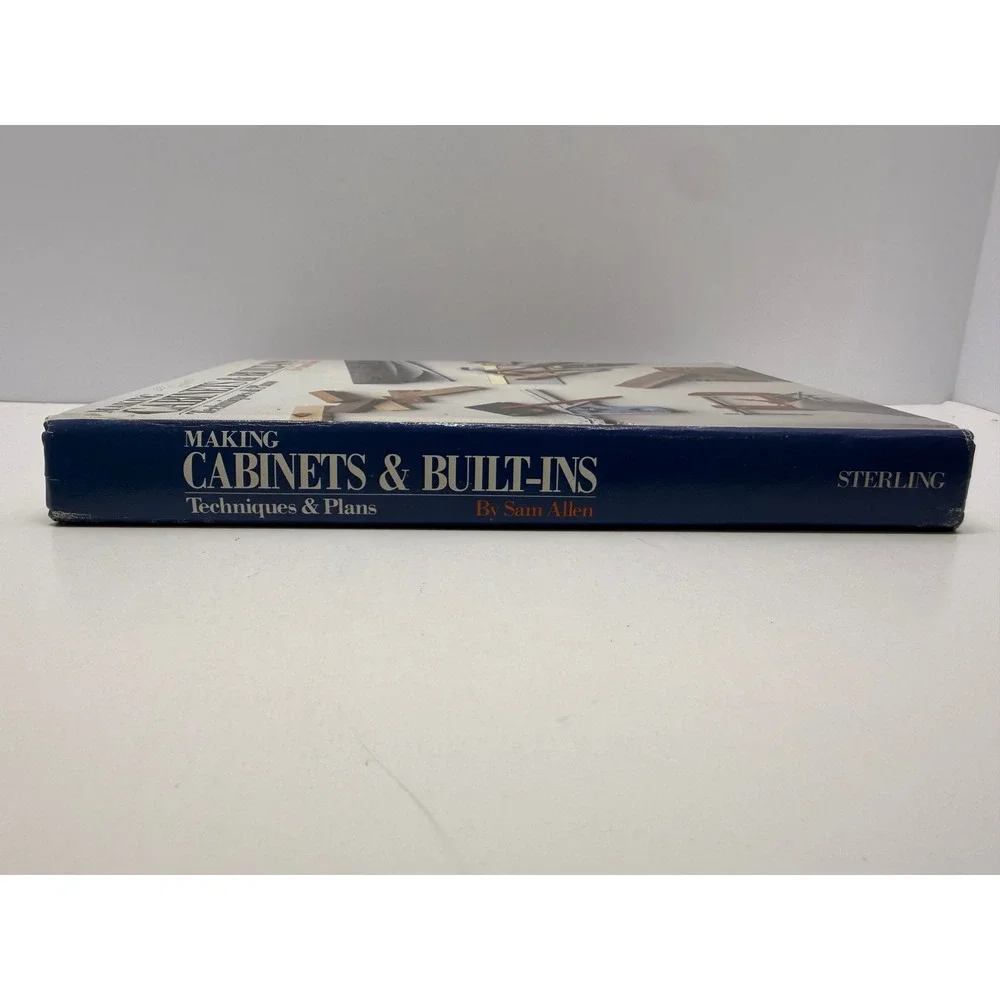 Making Cabinets & Built-Ins Techniques & Plans Sam Allen Woodworking Book 1986